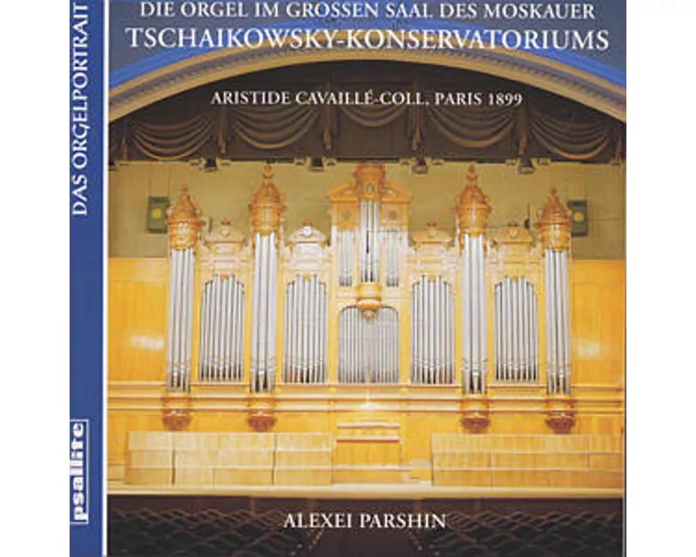 Die Orgel im Tschaikowsky-konserv.;in