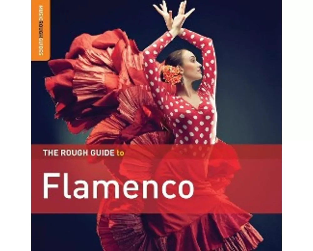 The Rough Guide To Flamenco (3rd Edition) **2xCD