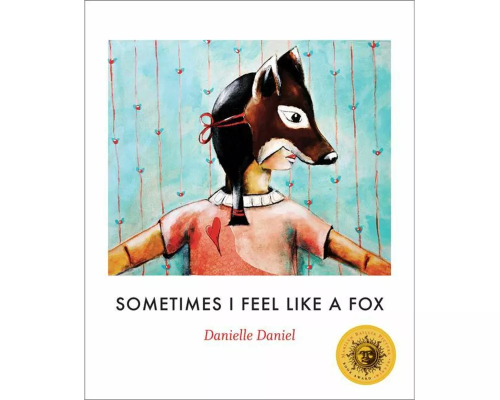Sometimes I Feel Like a Fox