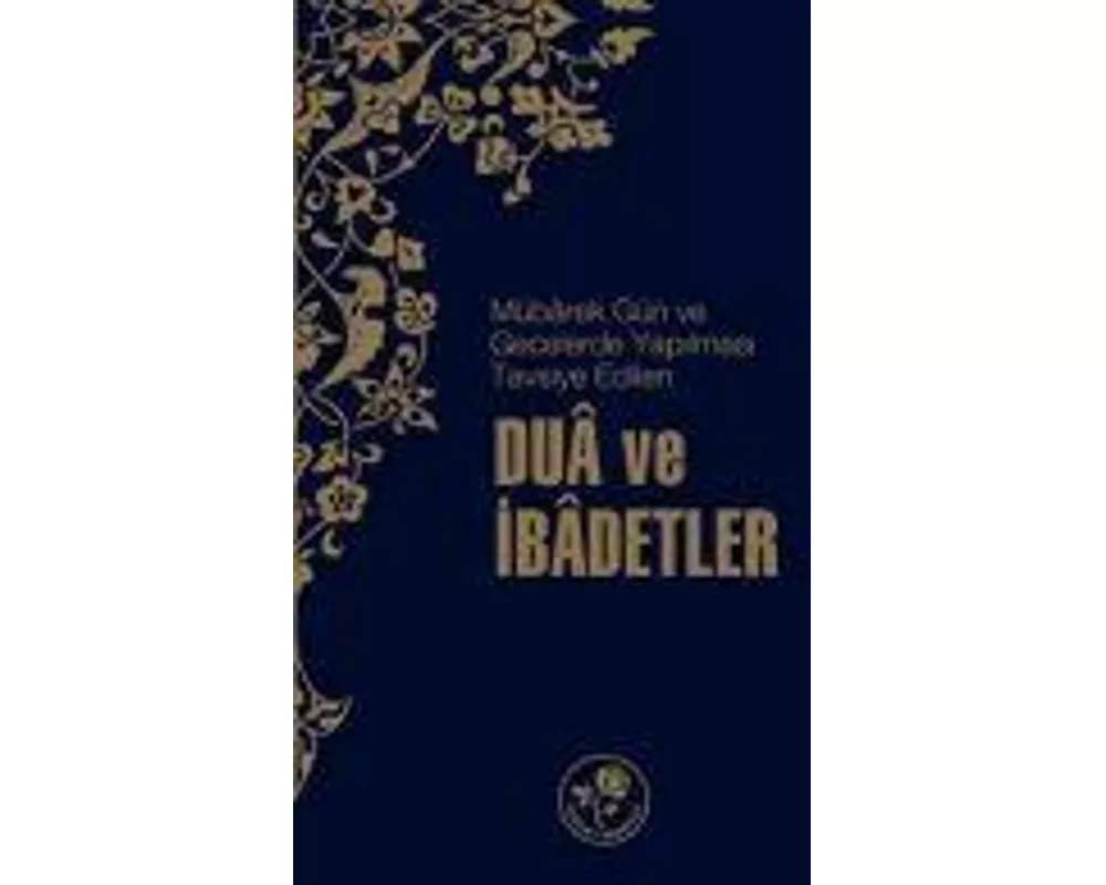 Dua ve Ibadetler