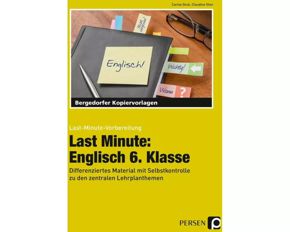 Last Minute: Englisch 6. Klasse