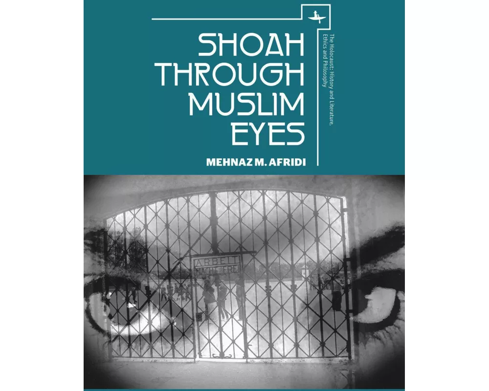 Shoah through Muslim Eyes
