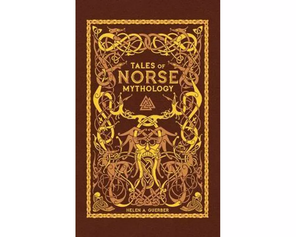 Tales of Norse Mythology (Barnes & Noble Omnibus Leatherbound Classics)