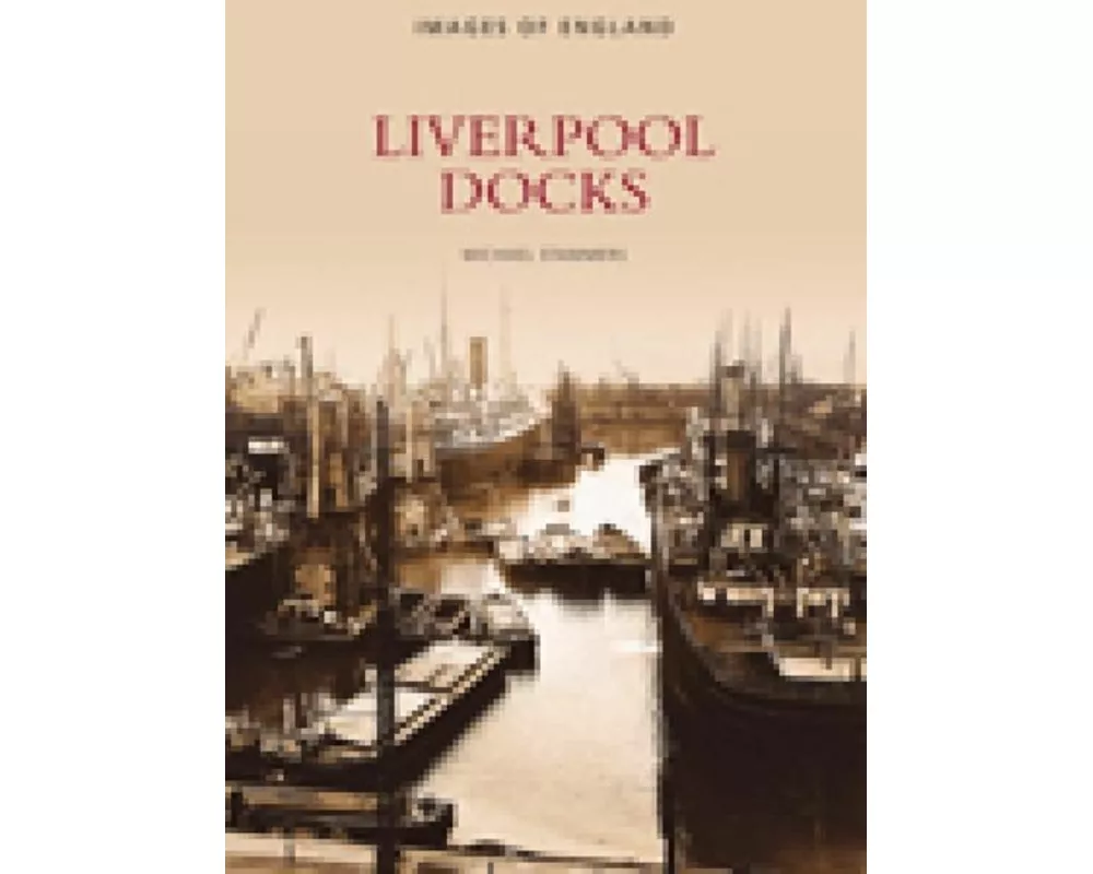 Liverpool Docks