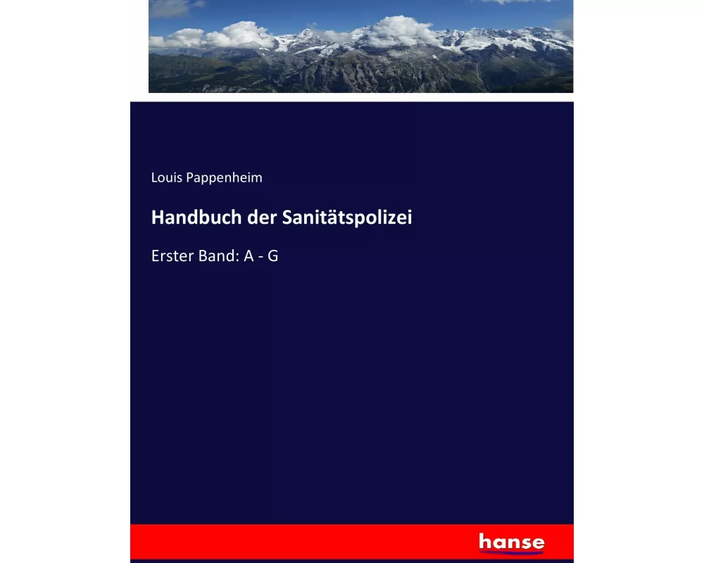 Handbuch der Sanitätspolizei