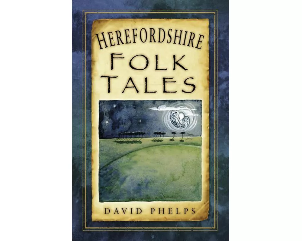 Herefordshire Folk Tales