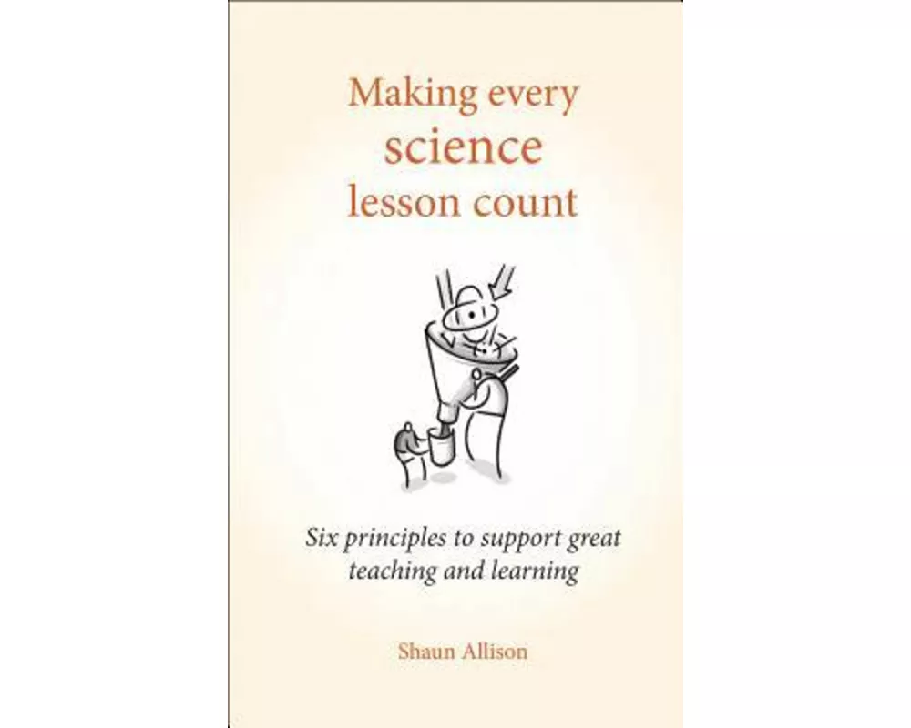Making Every Science Lesson Count