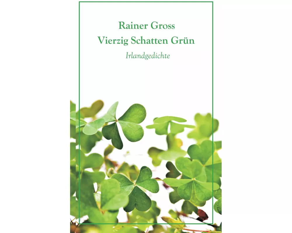 Vierzig Schatten Grün