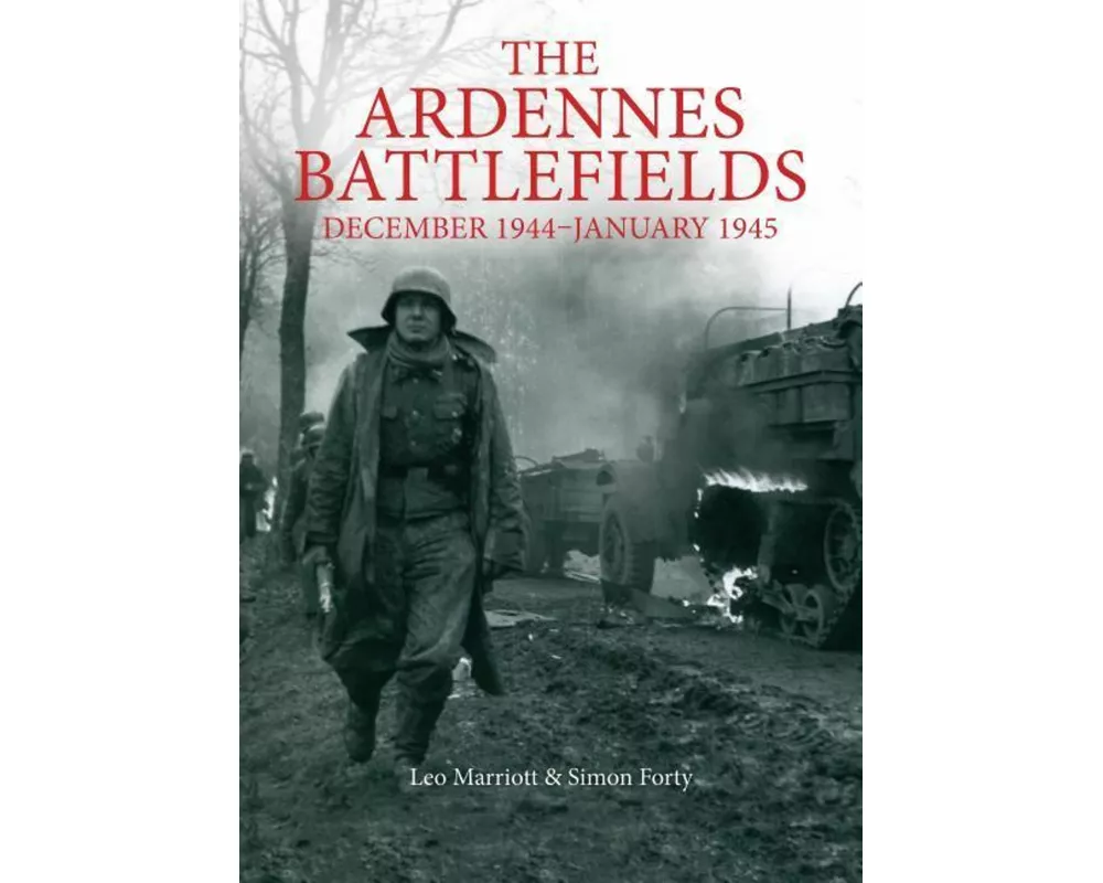 The Ardennes Battlefields