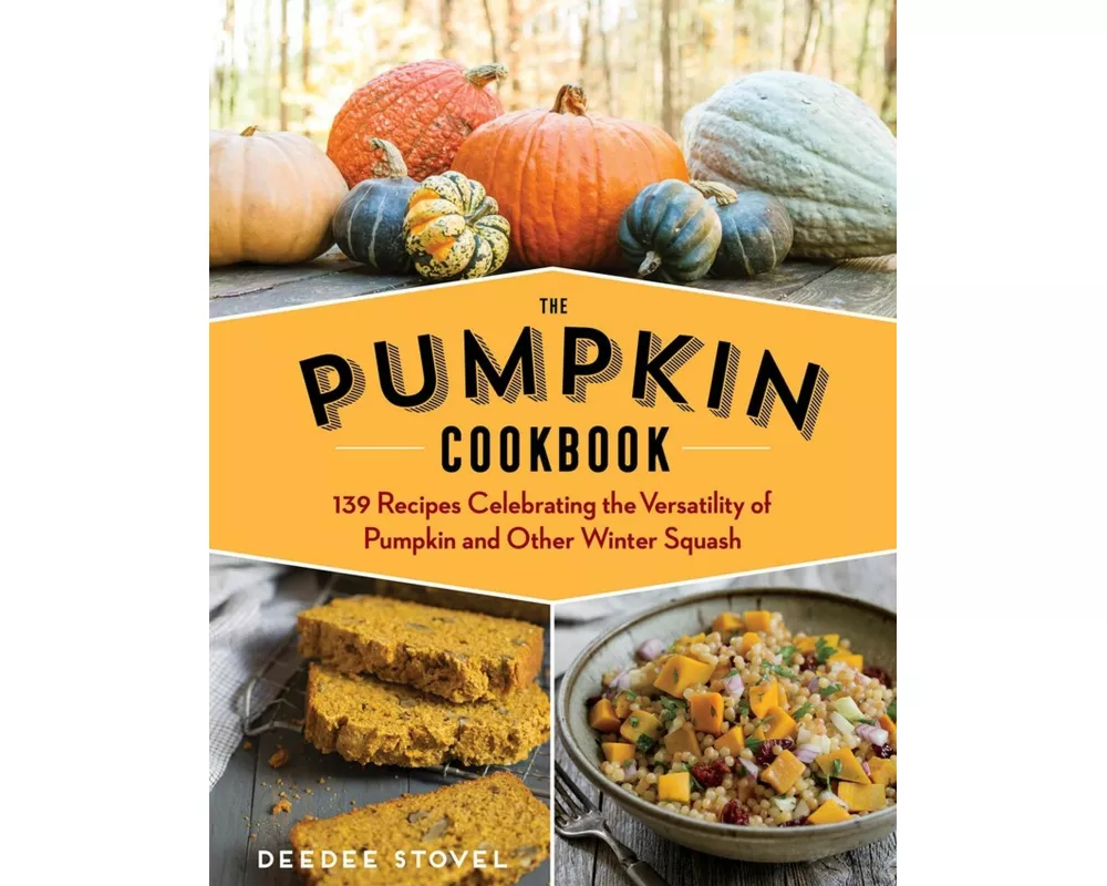 The Pumpkin Cookbook, 2nd Edition