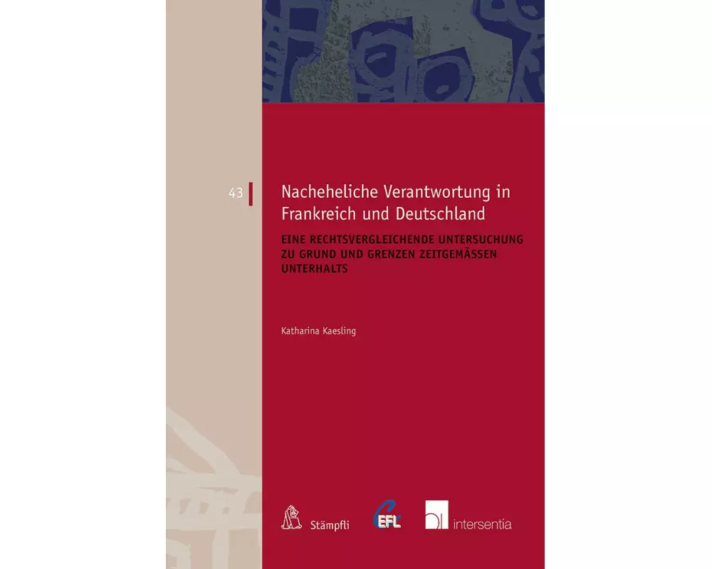 Nacheheliche Verantwortung in Frankreich und Deutschland