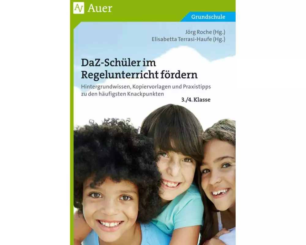 DaZ-Schüler im Regelunterricht fördern Klasse 3+4