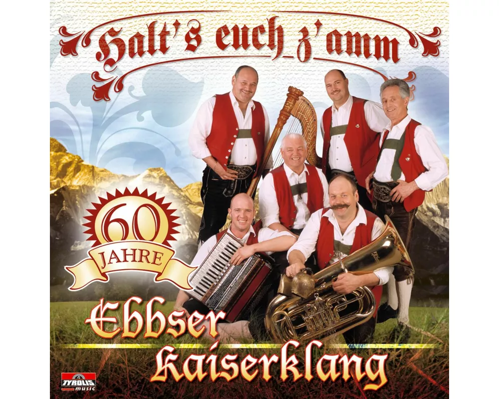 Halt's euch z'amm,60 Jahre