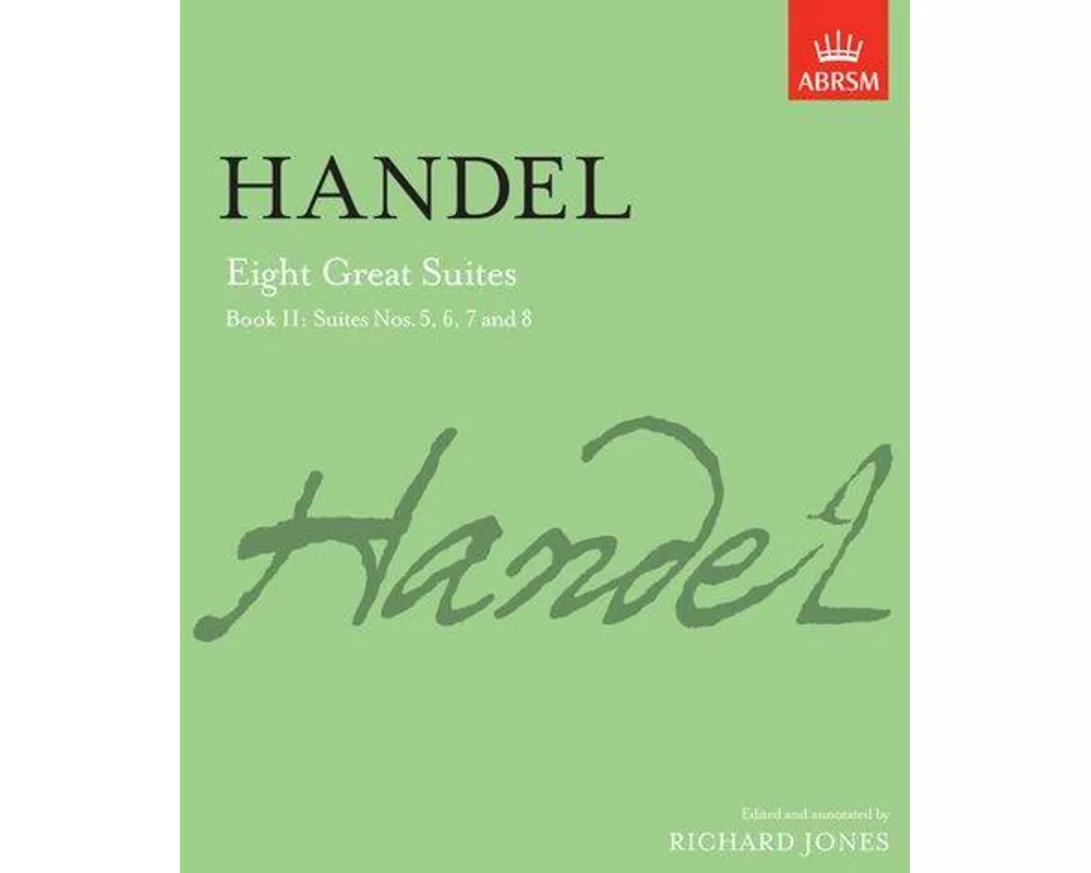 Eight Great Suites, Book II