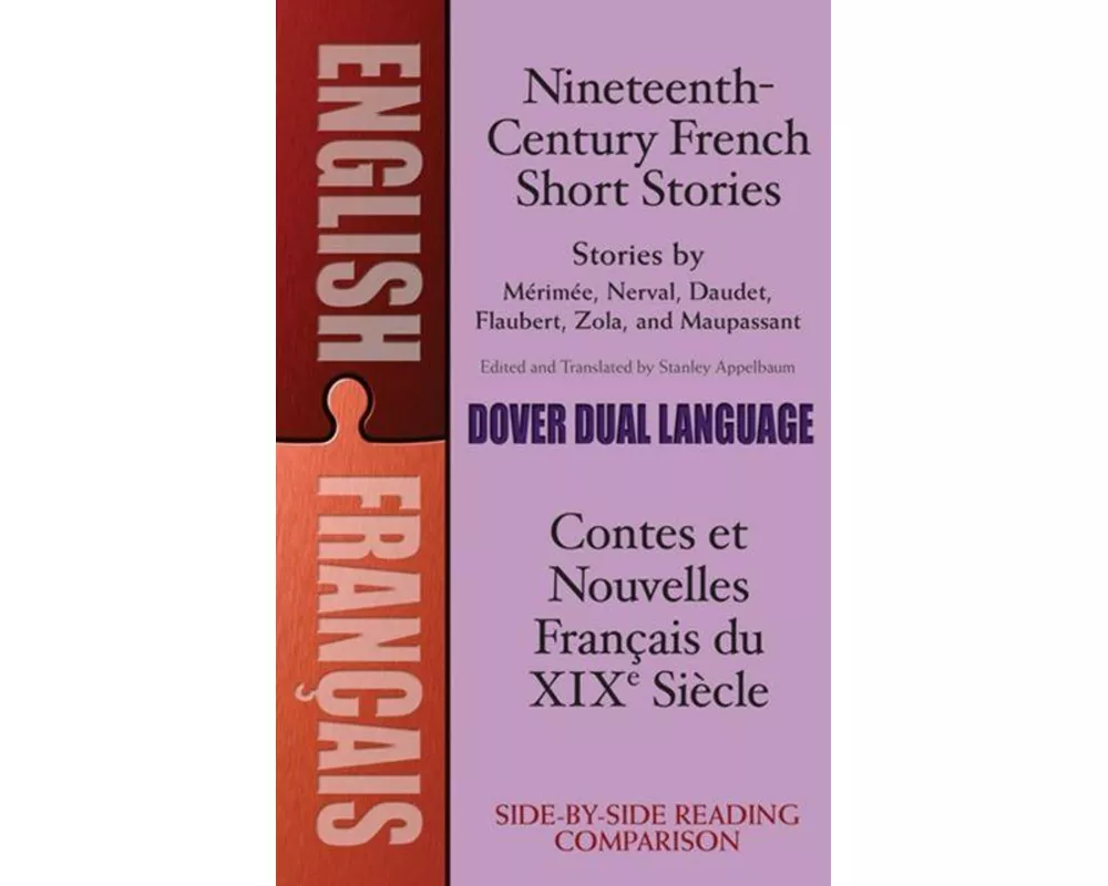 Nineteenth-Century French Short Stories (Dual-Language)