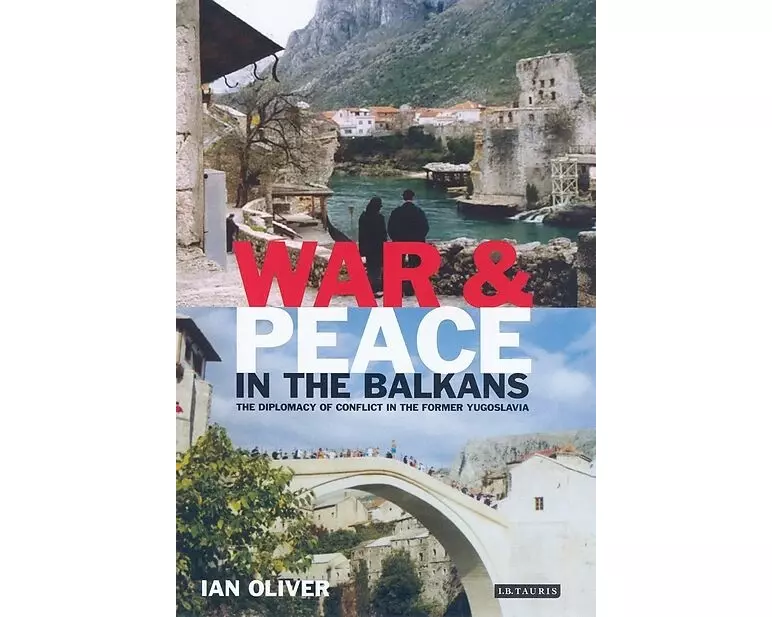 War and Peace in the Balkans