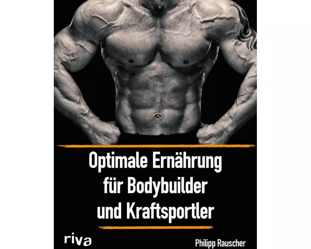 Optimale Ernährung für Bodybuilder und Kraftsportler