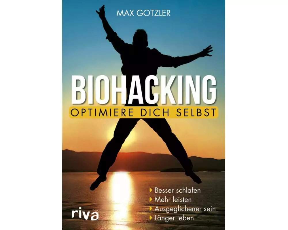 Biohacking – Optimiere dich selbst