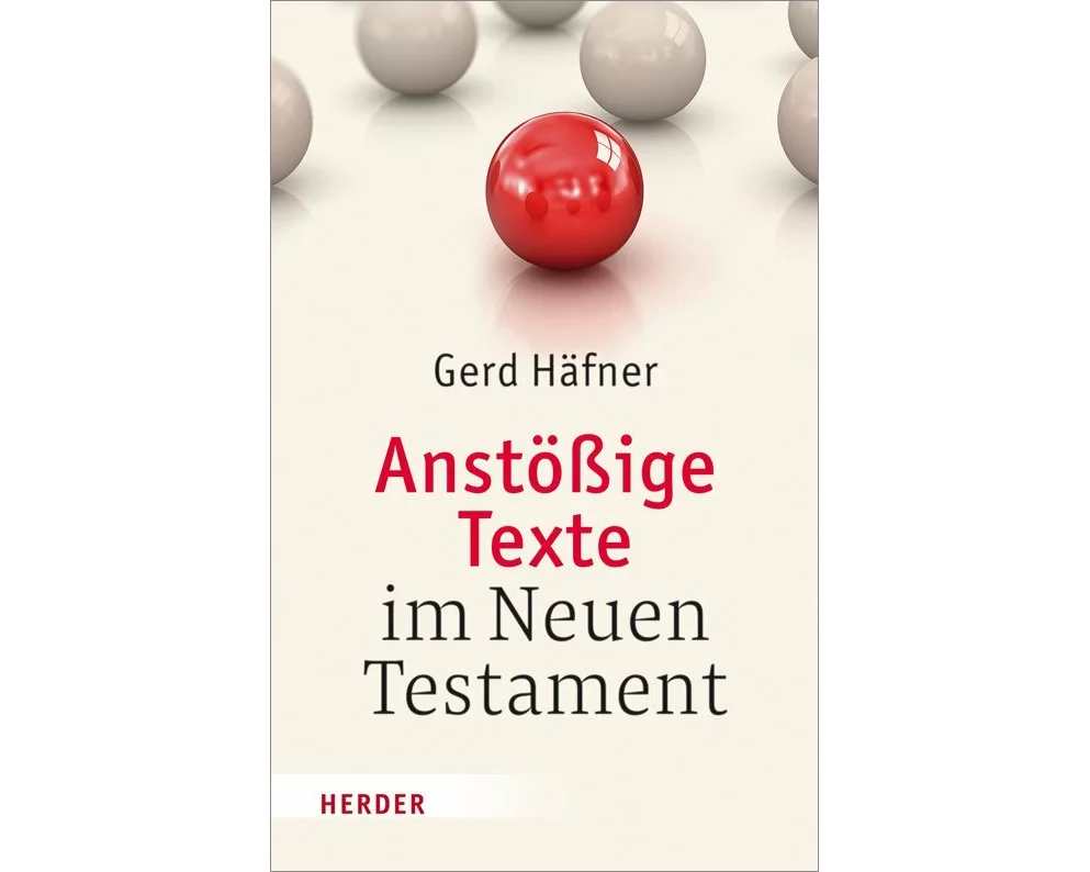 Anstößige Texte im Neuen Testament