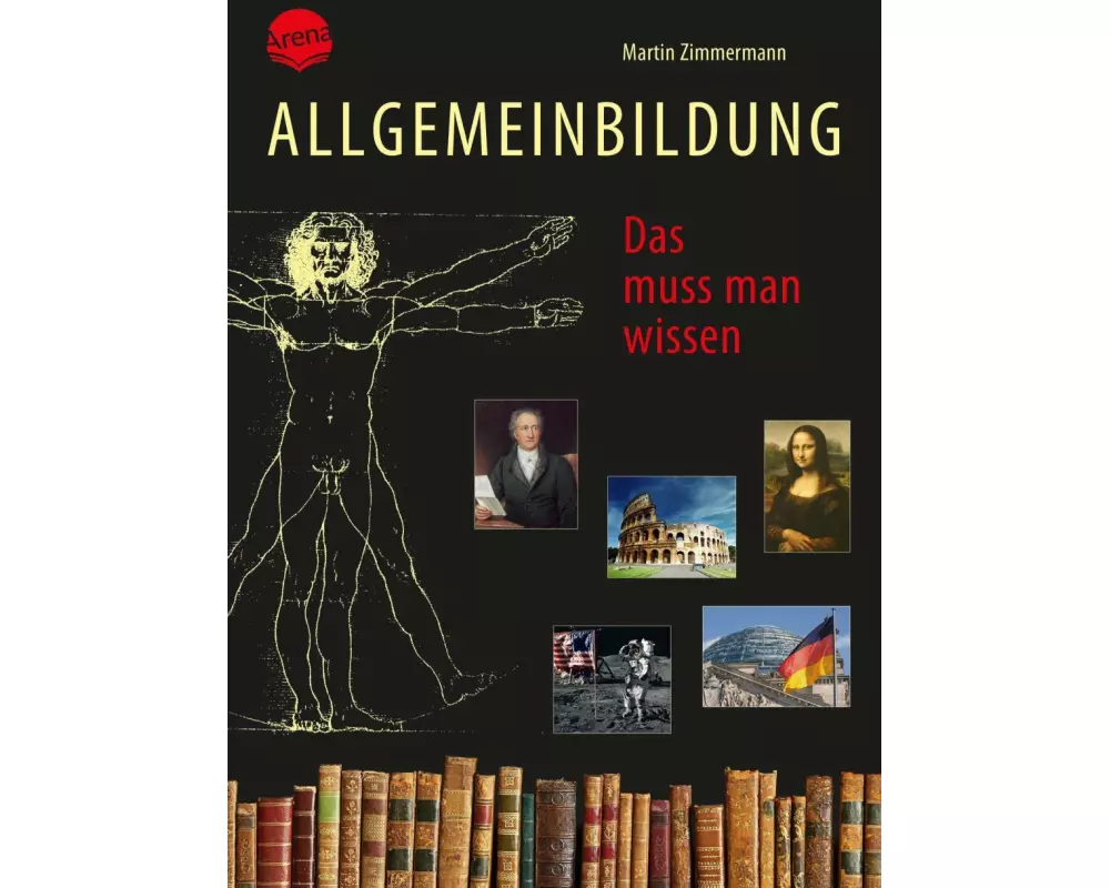 Allgemeinbildung. Das muss man wissen