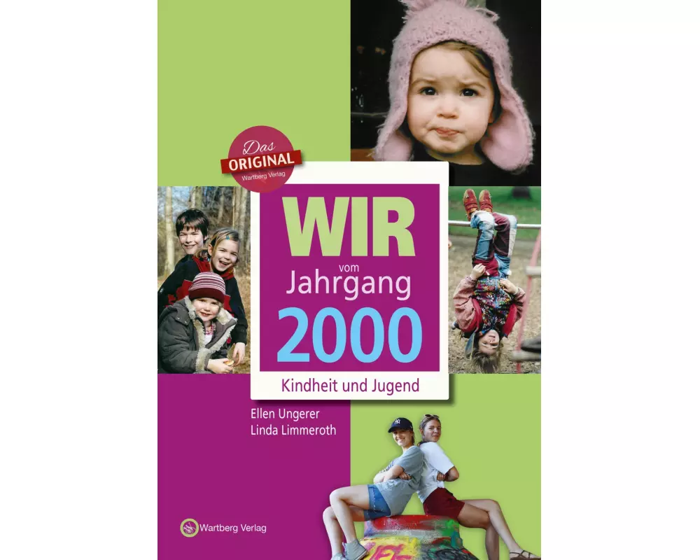 Wir vom Jahrgang 2000 - Kindheit und Jugend
