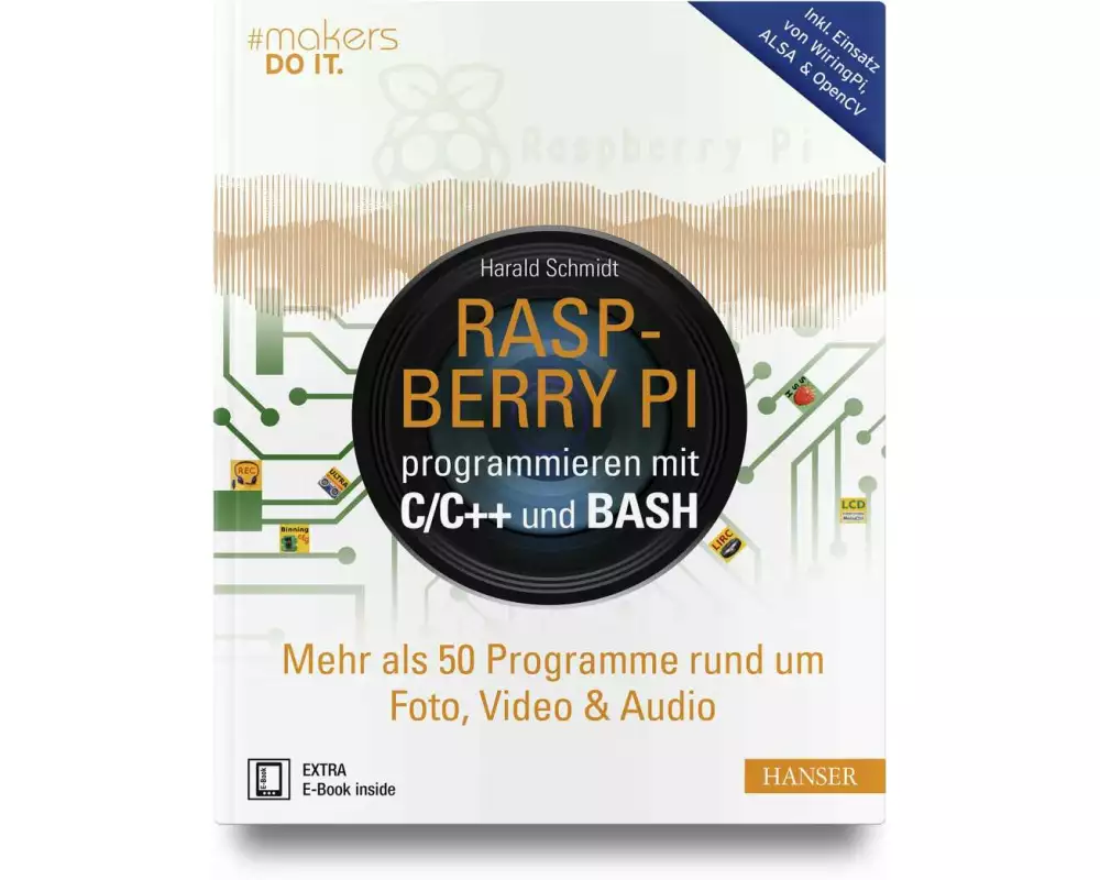 Raspberry Pi programmieren mit C/C++ und Bash