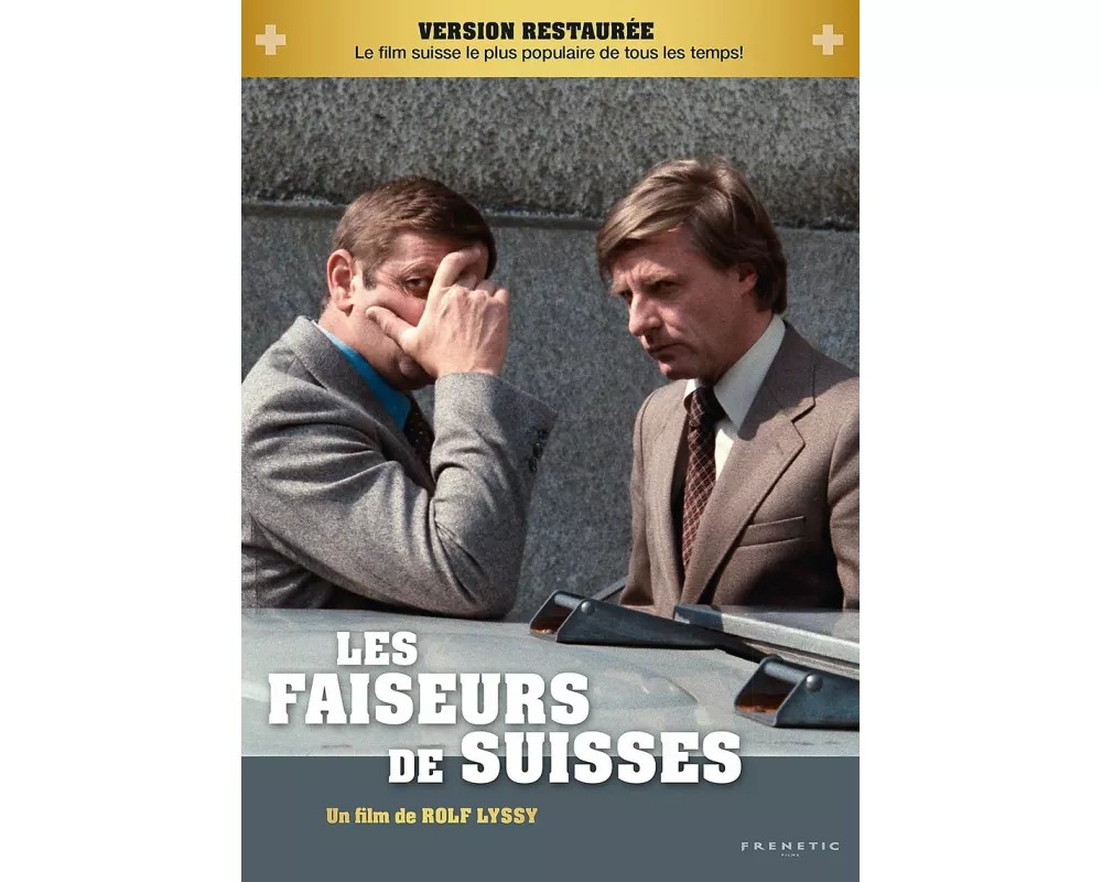 Les Faiseurs de Suisse (F) (Version Restaurée)