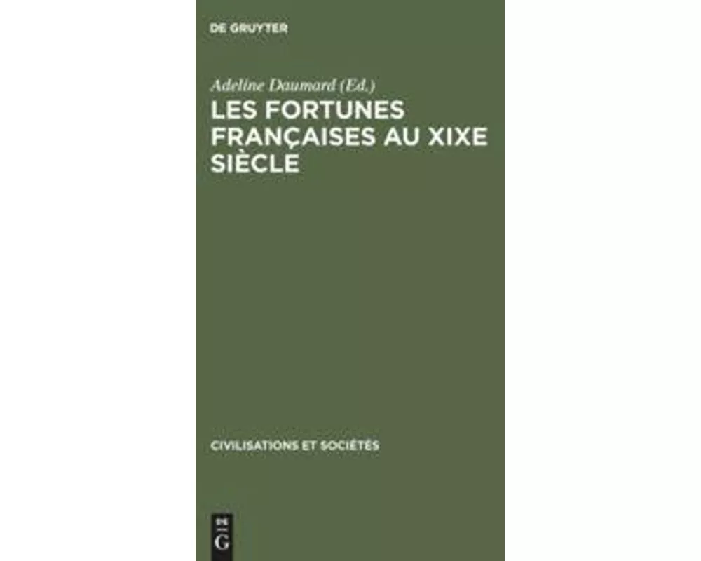 Les fortunes françaises au XIXe siècle