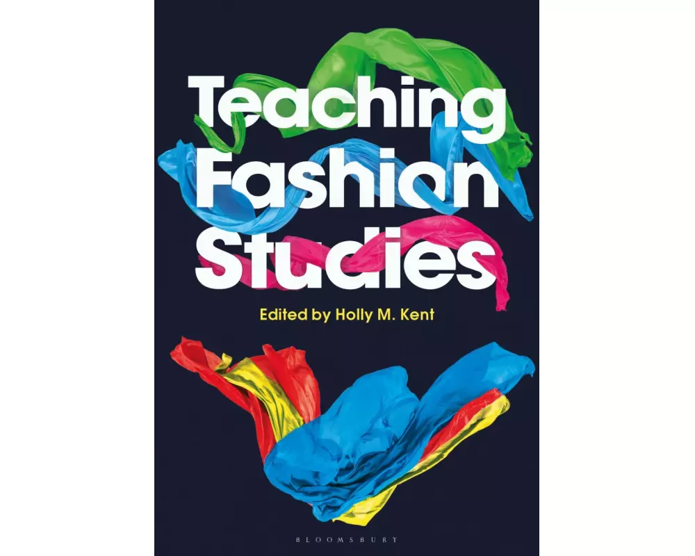 Teaching Fashion Studies