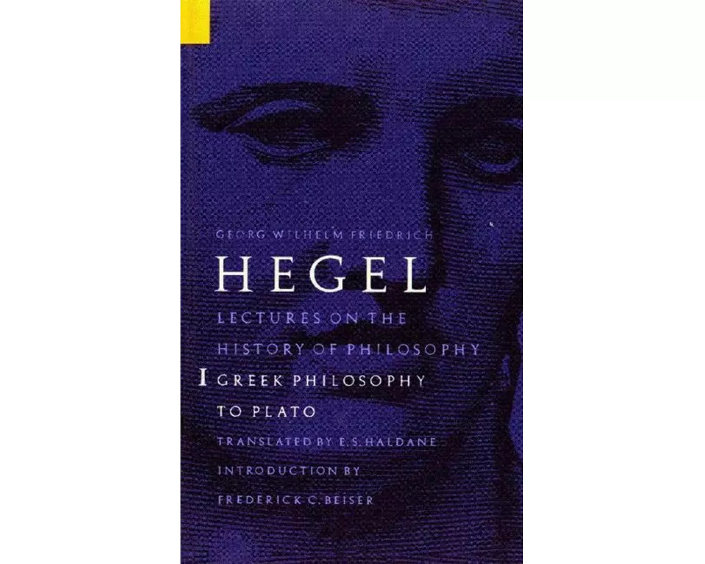 Lectures on the History of Philosophy, Volume 1