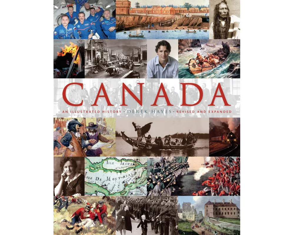 Canada: An Illustrated History