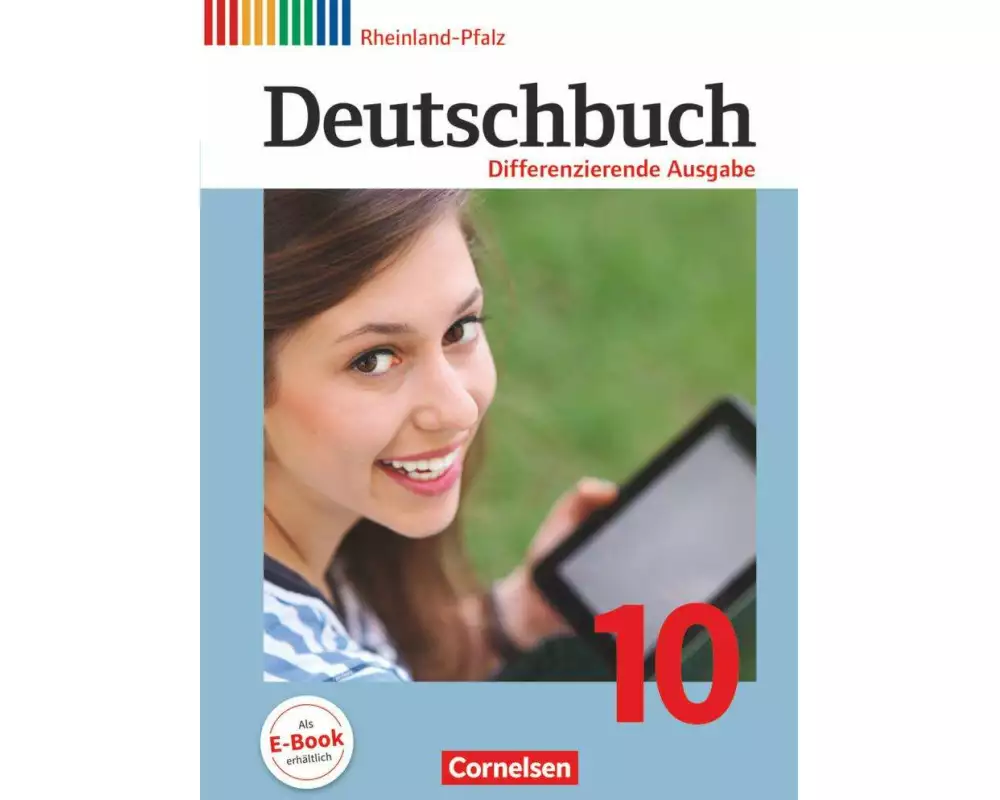 Deutschbuch - Sprach- und Lesebuch - Differenzierende Ausgabe Rheinland-Pfalz 2011 - 10. Schuljahr