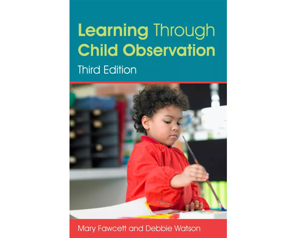 Learning Through Child Observation, Third Edition