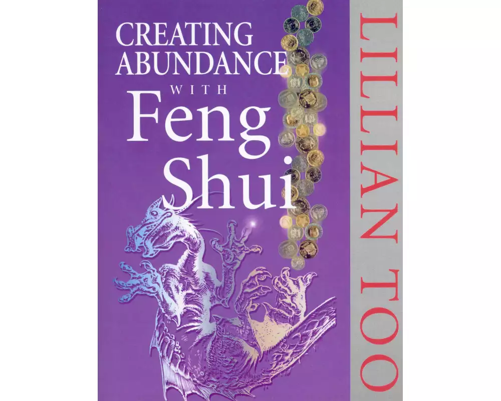 Creating Abundance with Feng Shui