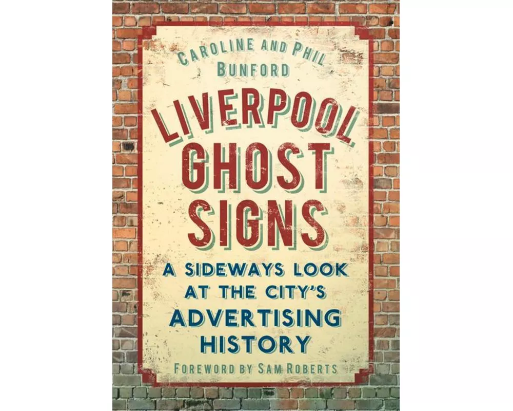 Liverpool Ghost Signs