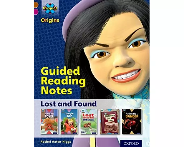 Project X Origins: Brown Book Band, Oxford Level 10: Lost and Found: Guided reading notes