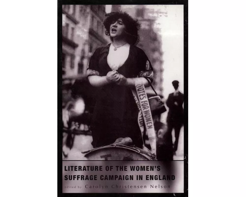 Literature of the Women's Suffrage Campaign in England