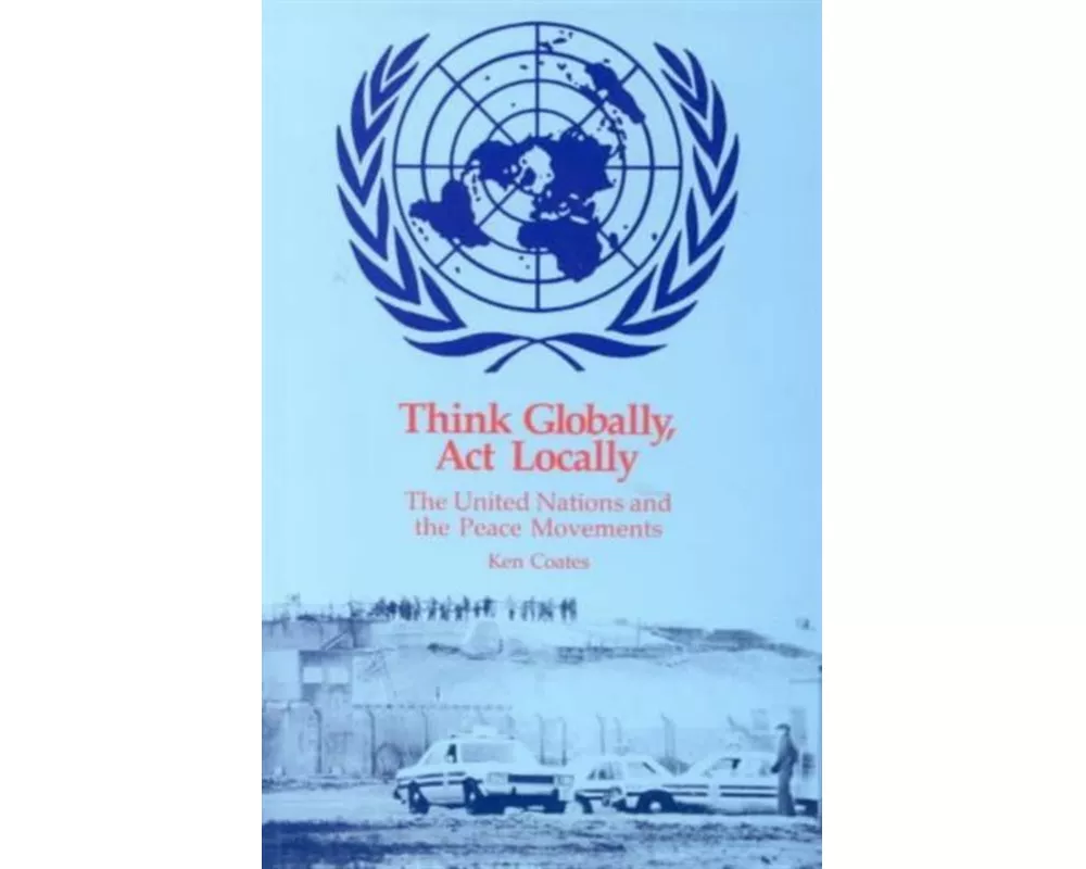 Think Globally, Act Locally