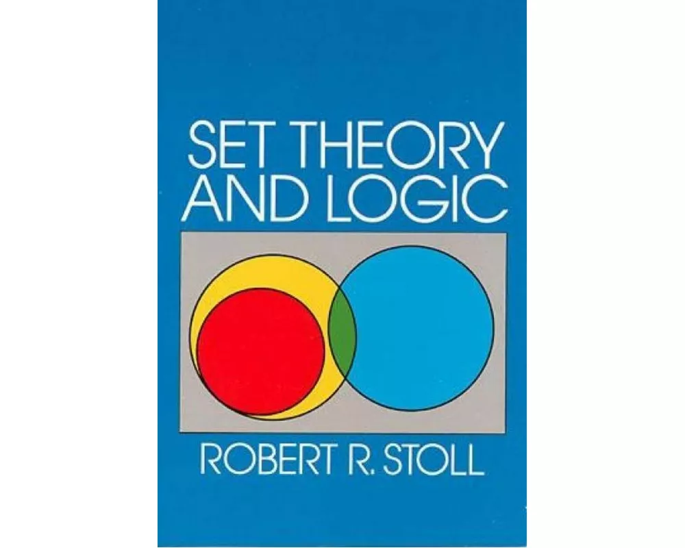 Set Theory and Logic