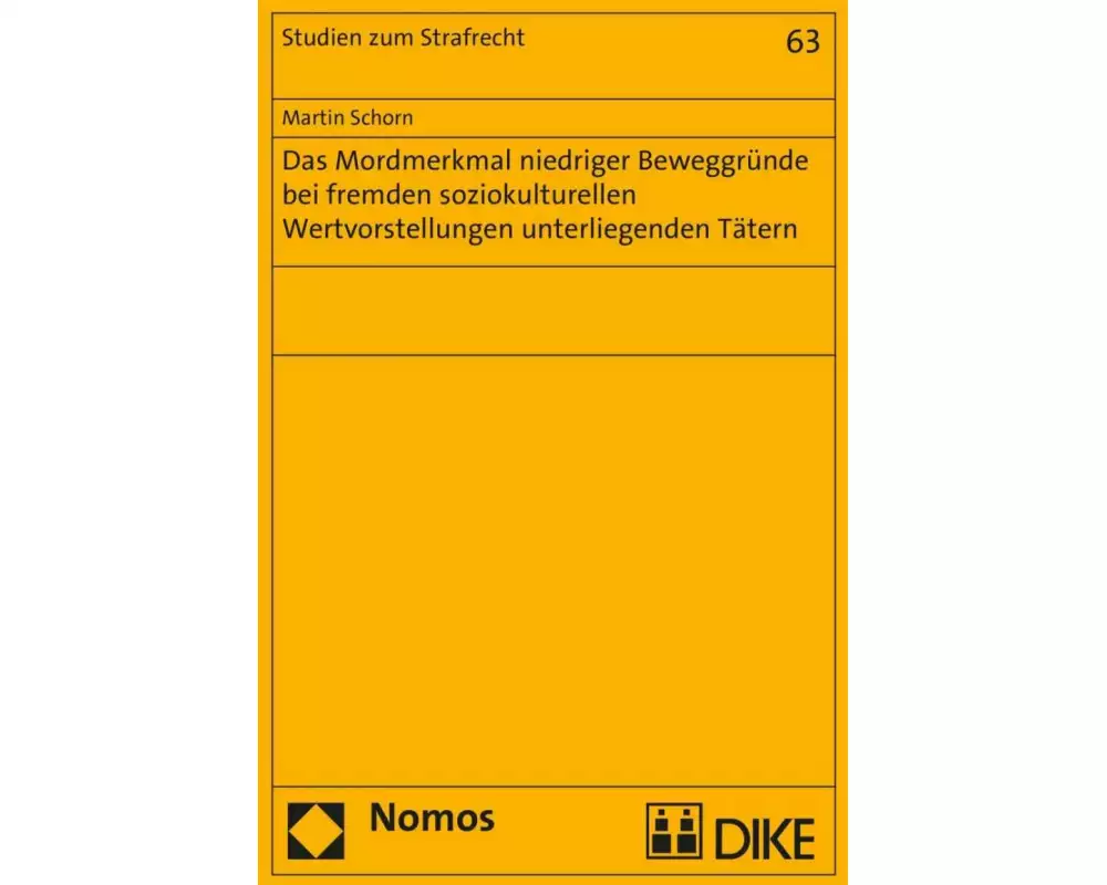 Mord aus niedrigen Beweggründen bei fremden soziokulturellen Wertvorstellungen