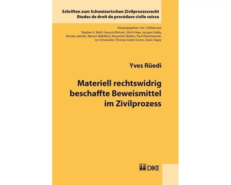Materiell rechtswidrig beschaffte Beweismittel im Zivilprozess