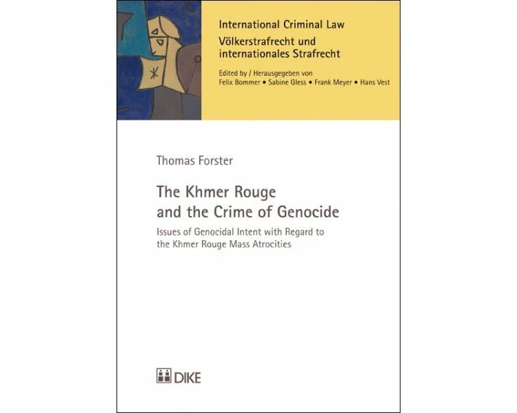 The Khmer Rouge and the Crime of Genocide
