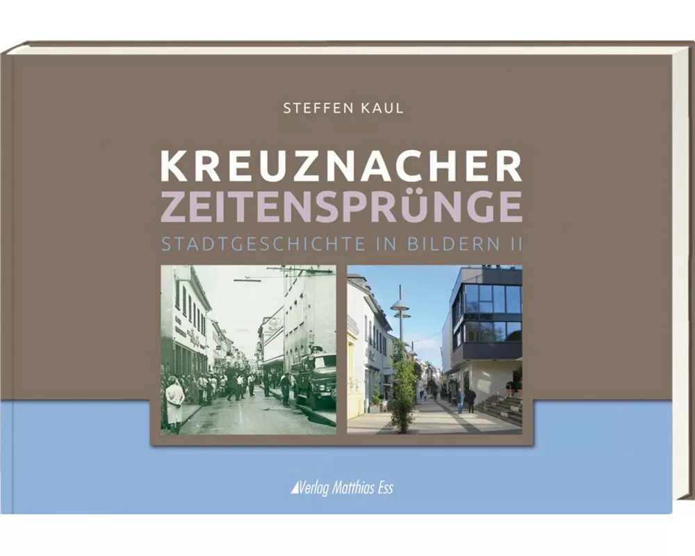 Kreuznacher Zeitensprünge Teil 2