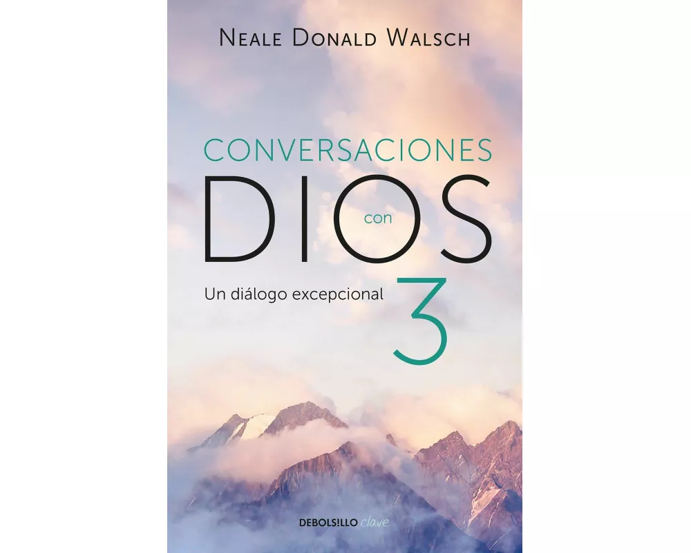 Conversaciones Con Dios: Un Diálogo Excepcional / Conversations with God. an Uncommon Dialogue