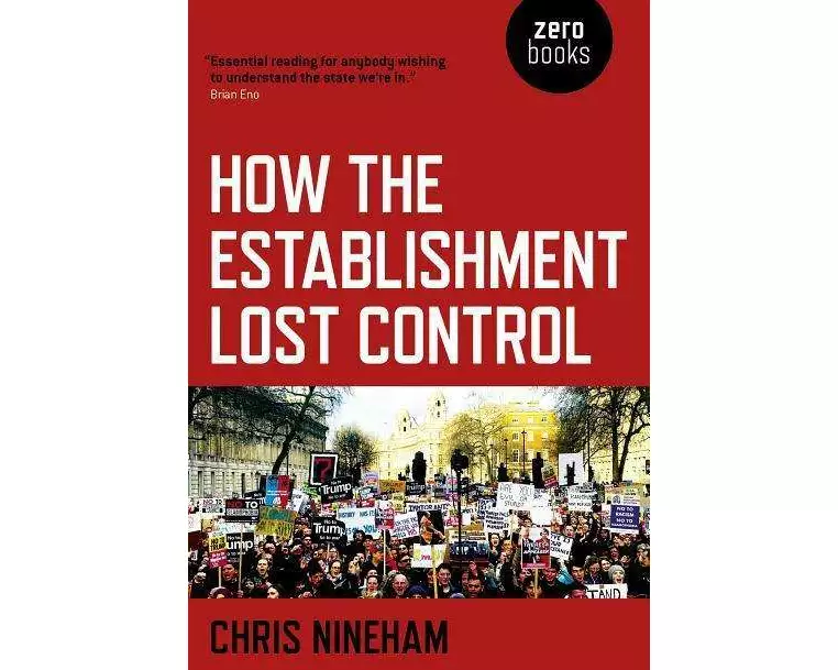 How the Establishment Lost Control