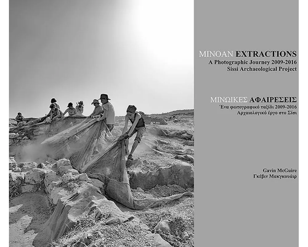 Minoan Extractions: A Photographic Journey 2009-2016