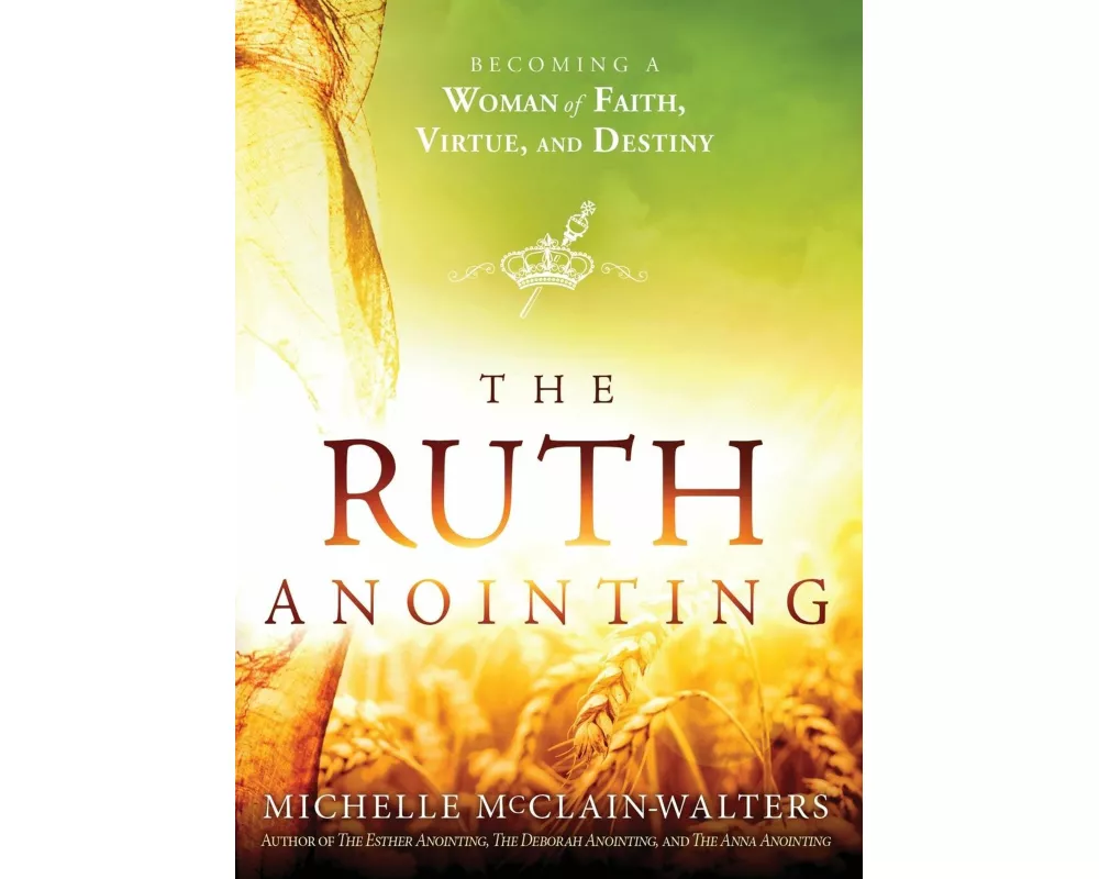 Ruth Anointing