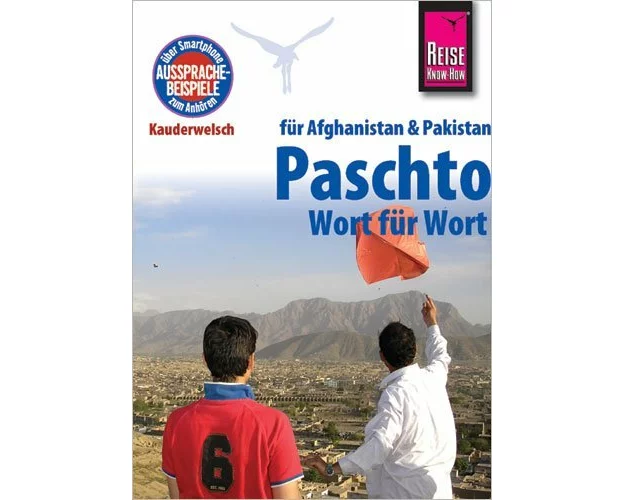 Reise Know-How Sprachführer Paschto für Afghanistan und Pakistan - Wort für Wort