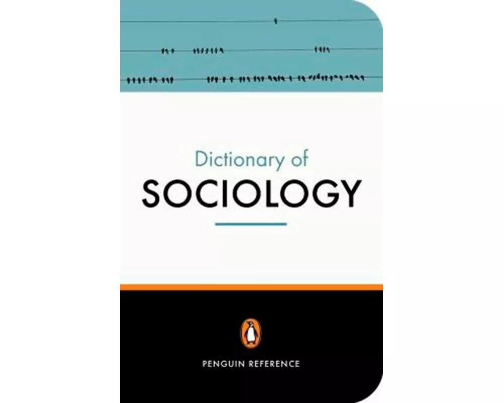 The Penguin Dictionary of Sociology