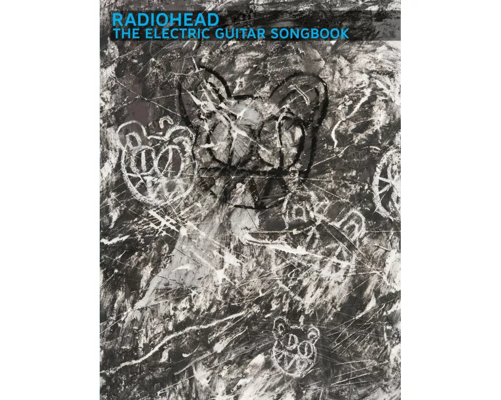 Radiohead: The Electric Guitar Songbook